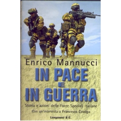 Enrico Mannucci - In pace e in guerra